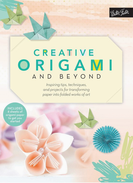 Creative Origami and Beyond: Book