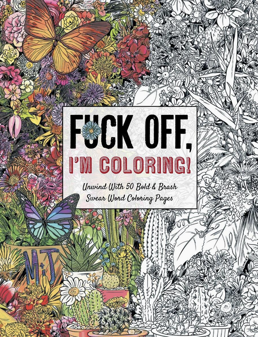 F*CK off I’m Coloring