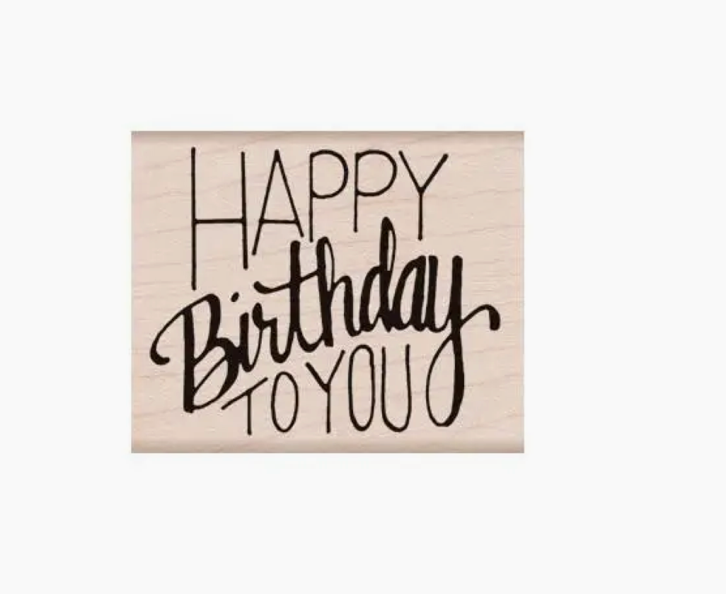 Stamp - Happy Birthday To You
