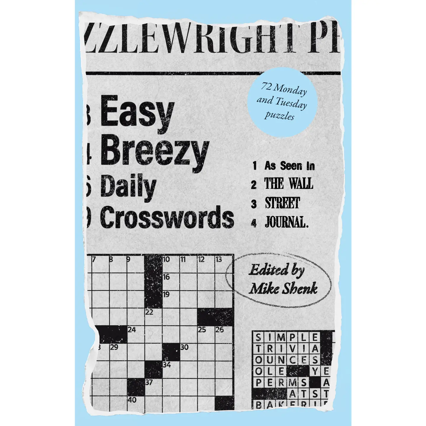 Easy Breezy Daily Crosswords: In the Wall Street Journal