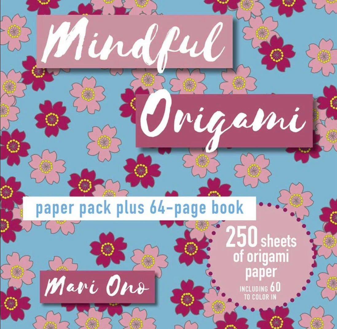 Mindful Origami - Mari Ono