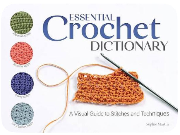 Essential Crochet Dictionary