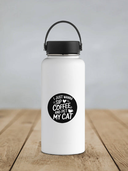 Sip Coffee and Pet My Cat Sticker