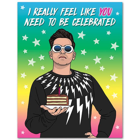 David Happy Birthday Card - I Really Feel Like You