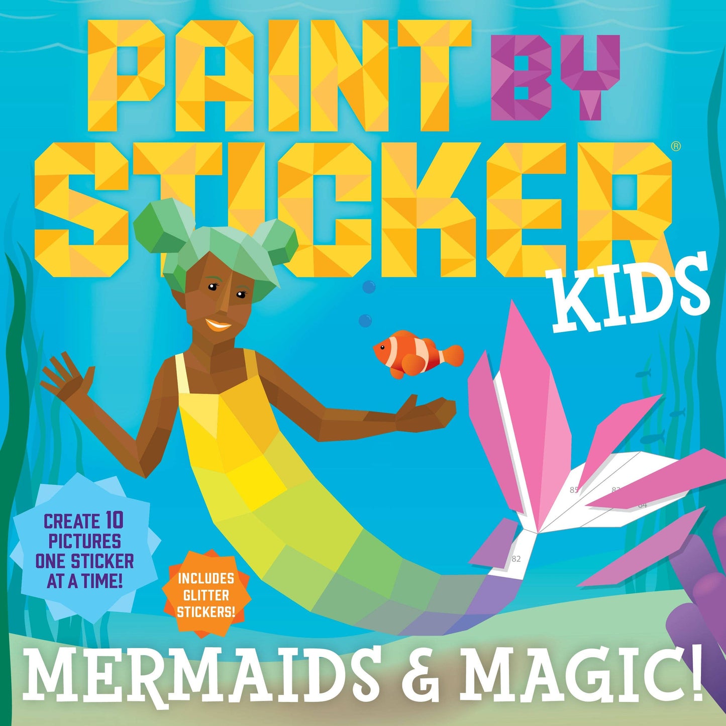 Paint by Sticker: Mermaids & Magic!
