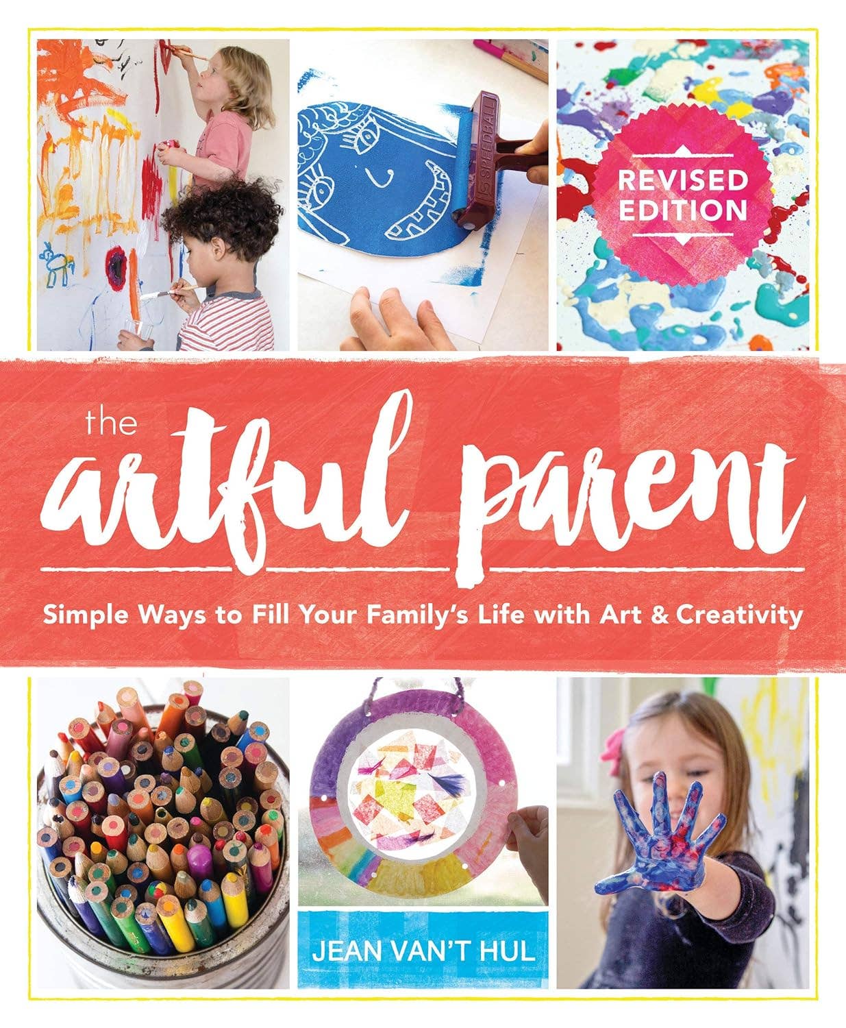 Artful Parent: Simple Ways to Fill Your Family's Life ...