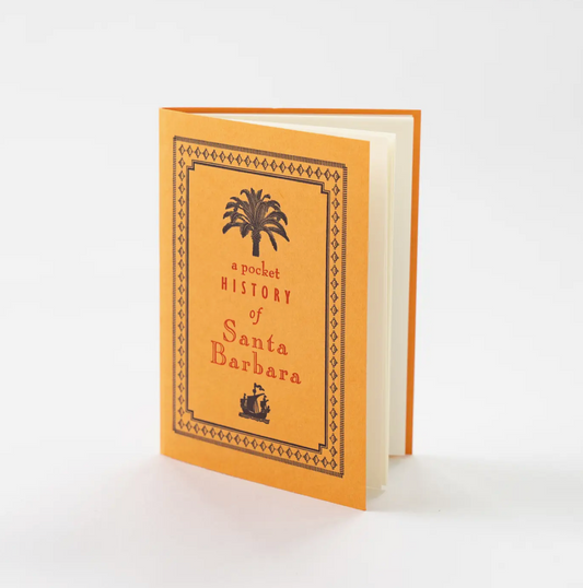 A Pocket History of Santa Barbara Book