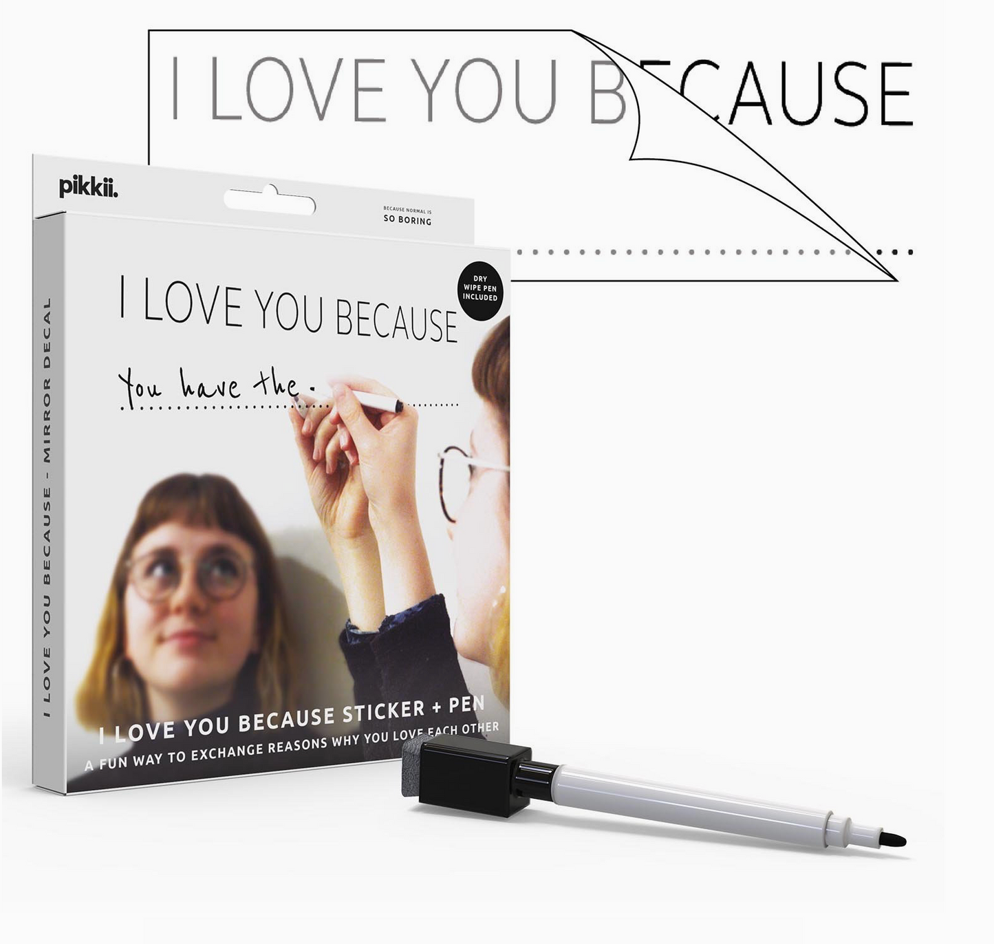I Love You Because' Mirror Sticker + Pen (Decal Kit)