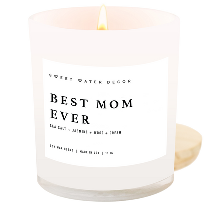 Best Mom Ever! 11 oz Soy Candle