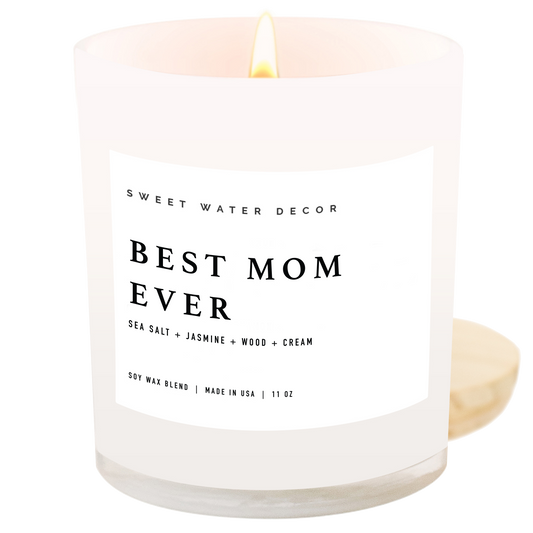 Best Mom Ever! 11 oz Soy Candle