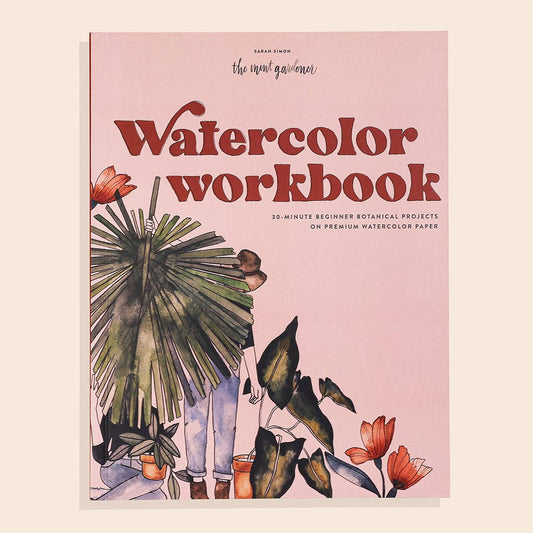 Watercolor Workbook: 30-Minute Beginner Projects (Spring)