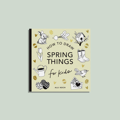 Spring Things: How to Draw