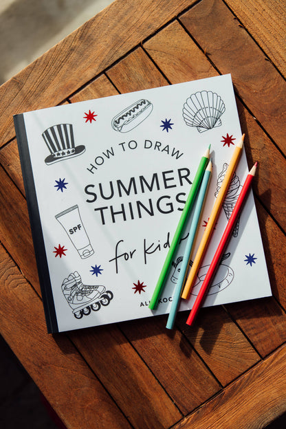 Summer Things: How to Draw