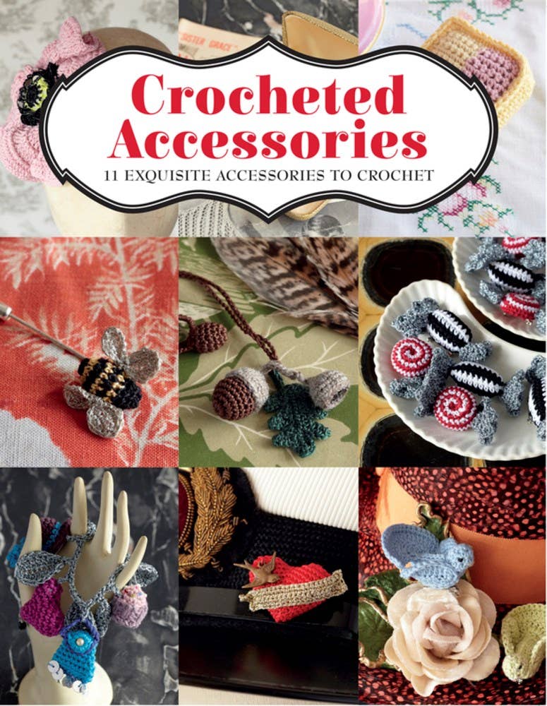 Crocheted Accessories: 11 Exquisite Accessories To Crochet
