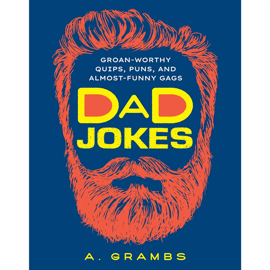Dad Jokes By A. Grambs