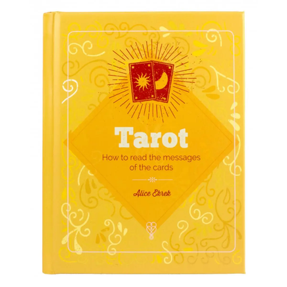 Tarot: How To Read the Messages of the Cards