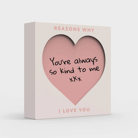Reason Why I Love You Scroll Box